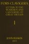 [Gutenberg 59456] • Fors Clavigera (Volume 1 of 8) / Letters to the workmen and labourers of Great Britain